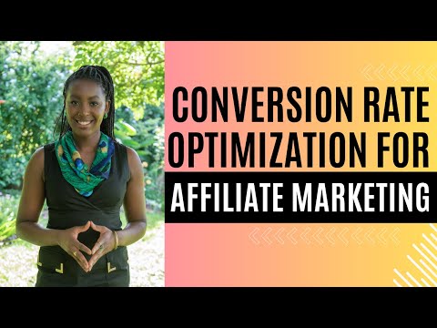 Conversion Rate Optimization For Affiliate Marketing (The Real Secret!) [Video]