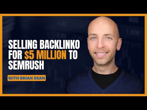 Ep 438 Brian Dean, "SEO Genius", on Getting $5 Million for Backlinko, a One Employee Company [Video]