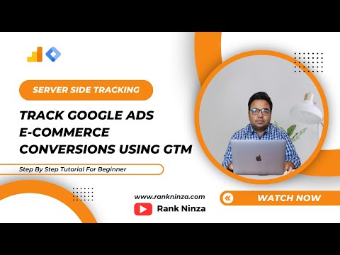 How to Track Google Ads E-commerce Server Side Conversions Using GTM & Stape [Video]