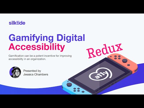 Gamifying Digital Accessibility - webinar [Video]