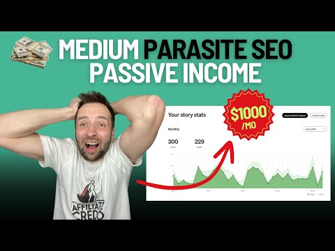 Medium.com Parasite SEO: My 7-Month Passive Income Report(Case Study) [Video]