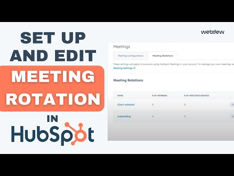 How to Set up and edit a meeting rotation in HubSpot [Video]