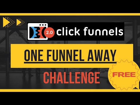 Join ClickFunnels One Funnel Away (OFA) Challenge For FREE! [Video]
