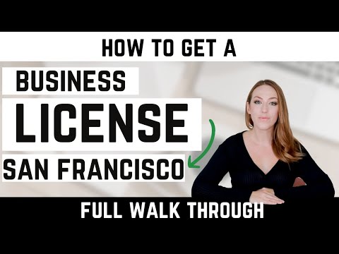 How to Get a Business License in San Francisco California – Business Tax Certificate Step By Step [Video]