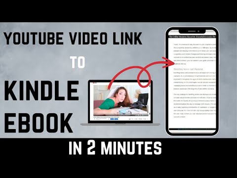 How to Automatically Transcribe and Convert A YouTube Video to a Kindle E Book with AI