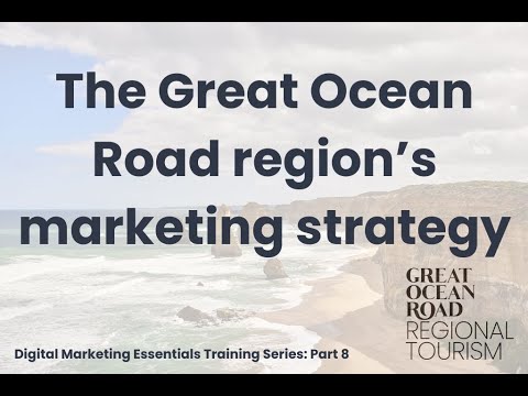 Digital Marketing Essentials Part 8: Introduction to GORRTs Regional Marketing Strategy [Video]