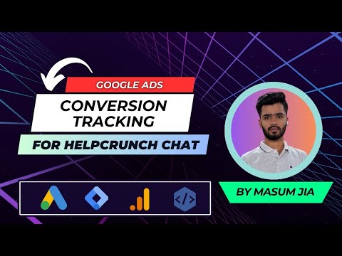 HelpCrunch Chat Google Ads Conversion Tracking [Video]