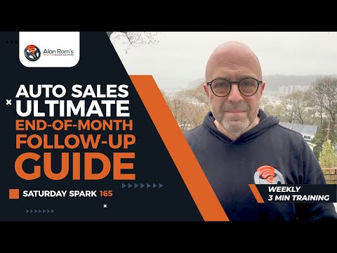 Auto Sales Ultimate End-of-Month Follow-Up Guide [Video]
