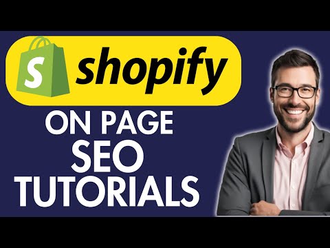 Shopify On Page SEO Tutorial (BEST TUTORIAL FOR BEGINNERS) [Video]
