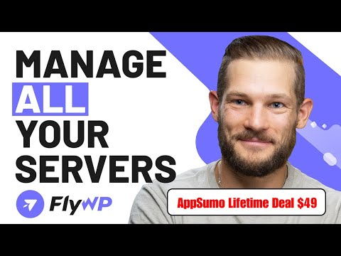 Unlock Lifetime Access to FlyWP on AppSumo for Just $49! [Video]