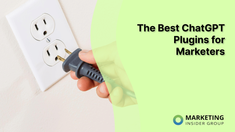 The Best ChatGPT Plugins for Marketers [Video]
