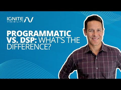 Programmatic Advertising Explained! Programmatic vs. DSP: What’s the Difference? [Video]