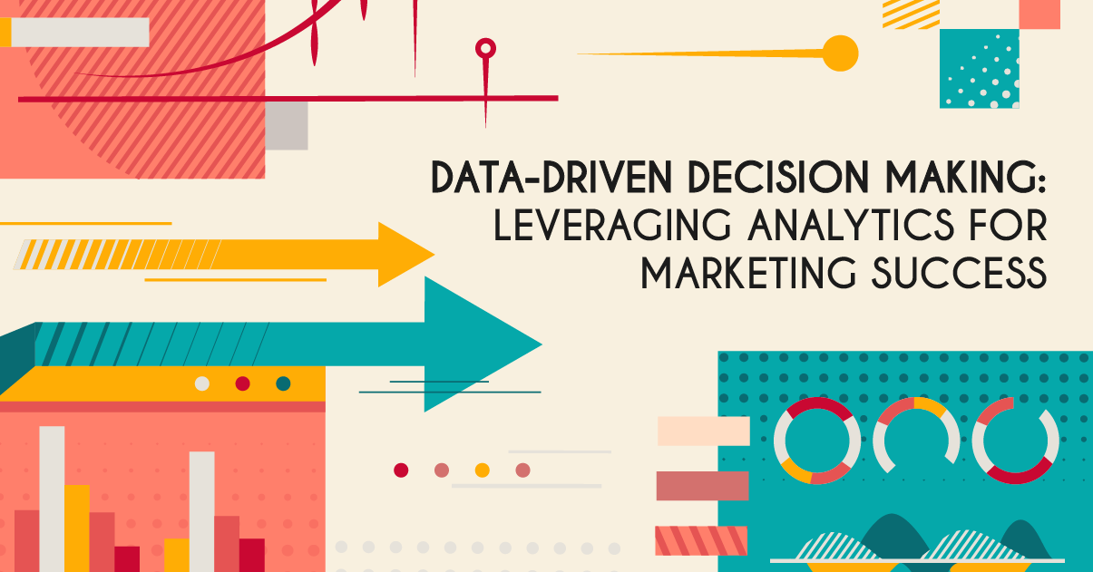 Data-Driven Decision Making: Leveraging Analytics for Marketing Success [Video]