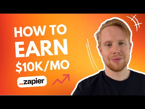 Zapier Course: How To Make Your First $10K+ Per Month [Video]