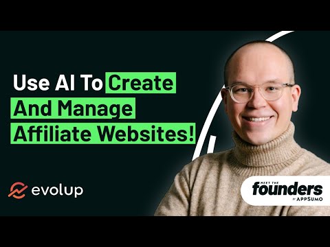 Use AI-Powered Tools to Create a Professional Affiliate Website in Minutes | Evolup [Video]