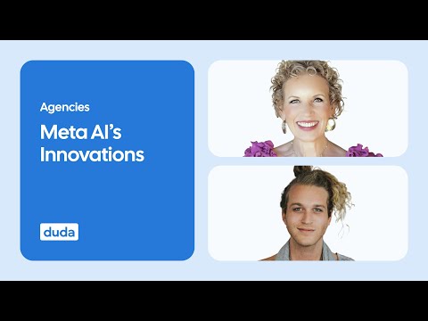 Facebook Marketing for Agencies: Insights into Meta AI’s innovations [Video]