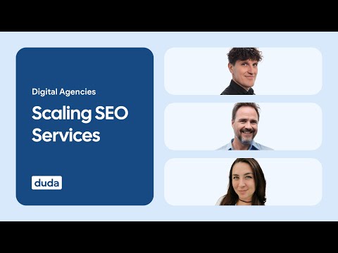 Scaling SEO services: How digital agencies can leverage Google