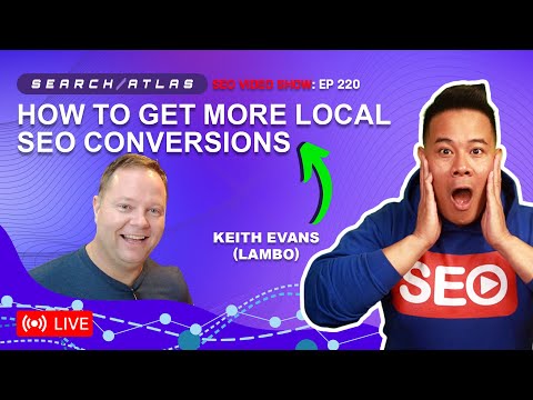 Keith Lambo Evans 💰 CRO for Local SEO [Video]