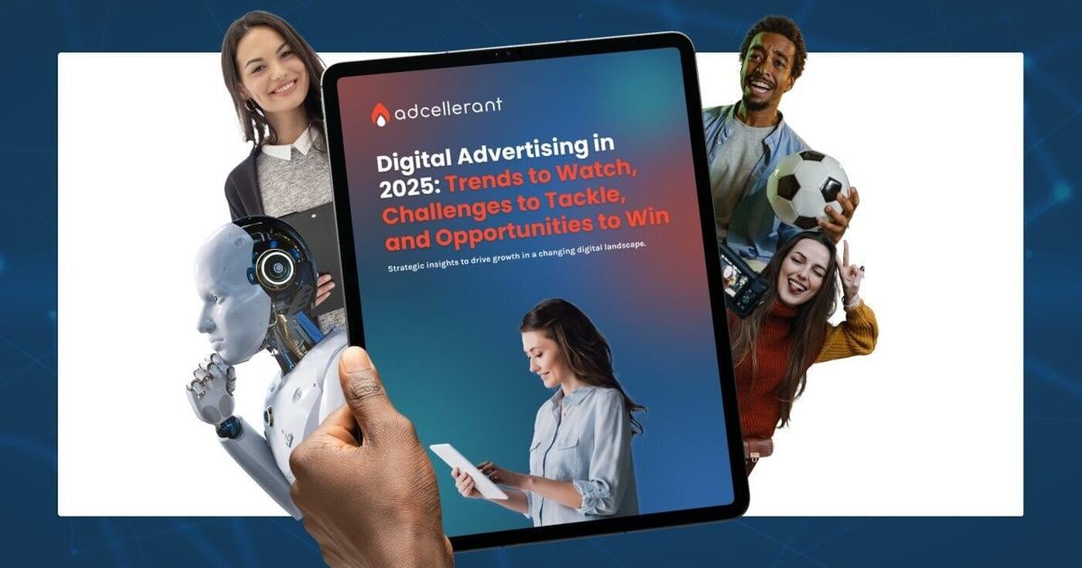 Digital Advertising in 2025: AdCellerant